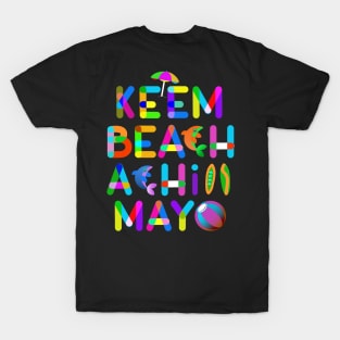 Keem Beach (Back Version) Achill Island County Mayo Ireland T-Shirt